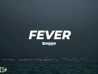 Bagga – Fever