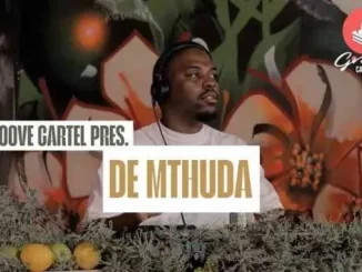 De Mthuda – Groove Cartel Amapiano Mix
