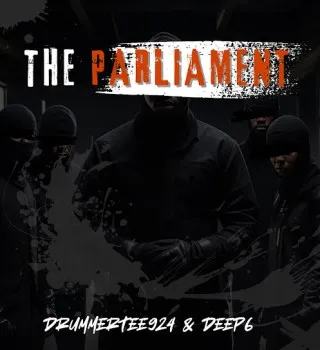 DrummeRTee924-–-THE-PARLIAMENT-m (1) DrummeRTee924 – Germany Ft Deep6, Salga, Gift da boy, Farrel Deep, Katflowz & Kevinslave