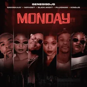 Genesis-DJs-Monday-ft-Plugman-Sl Genesis DJs – Monday ft Plugman, Slick Widit, King JS, Mphoet & Gavin Kaay