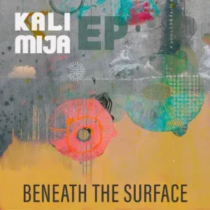 Kali-Mija-Why-Should-I-Extended Kali Mija – Why Should I (Extended Mix) ft Exte C & Deep Essentials