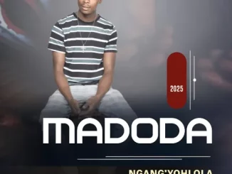 MADODA – KWAHULUMENI