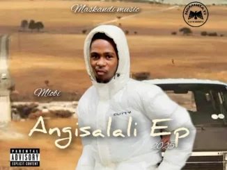 Mlobi – Angisalali