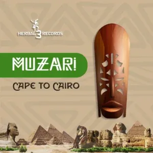 Muzari-Cape-To-Cairo-mp3-downloa Muzari – Cape To Cairo