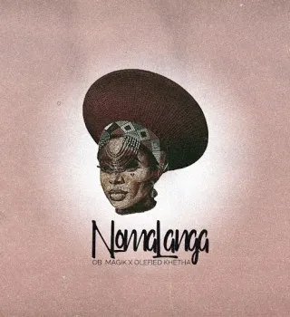 OB-Magik-–-Nomalanga-ft.-Olefied OB Magik – Nomalanga ft. Olefied Khetha