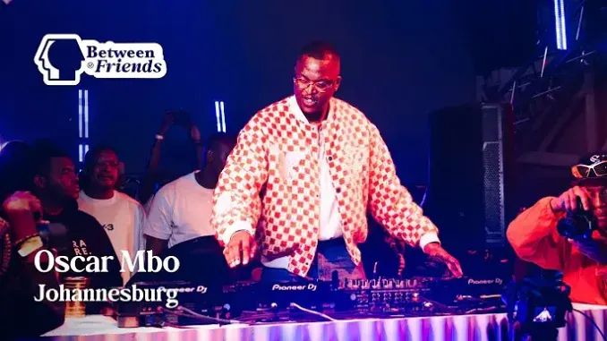 Oscar-Mbo-–-Between-Friends-x-Kl Oscar Mbo – Between Friends x Klipdrift House Mix