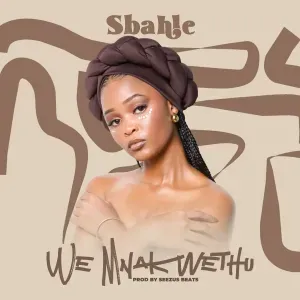 Sbahle-Wemnakwethu-mp3-download Sbahle – Wemnakwethu