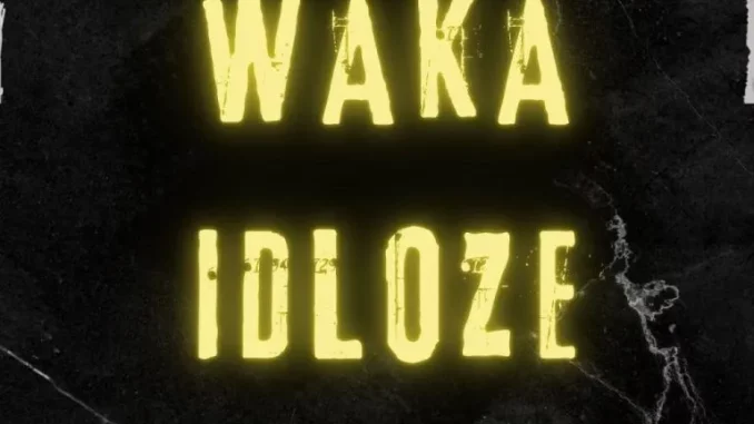Waka-idloze-–-My-inspiration-mp3 Waka idloze – Deodorant