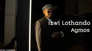 Aymos-–-Izwi-Lothando-ft-Eemoh-M Aymos – Izwi Lothando ft Eemoh, Mas Musiq & Kabza de Small