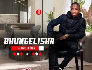 Bhungelisha – Ungiloyile ft. Labelihle