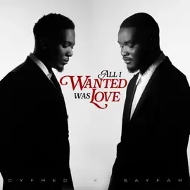Cyfred-Sayfar-–-All-I-Wanted-Was Cyfred & Sayfar – All I Wanted Was Love