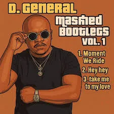 D.General – Mashed Bootlegs Vol 1