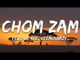 Felo-Le-Tee-–-Chom-Zam-ft-LeeMcK (1) Felo Le Tee – Chom Zam ft LeeMcKrazy & Thabza Tee