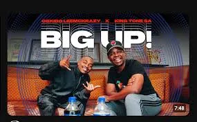 Oskido-–-Big-UP-ft.-LeeMcKrazy-K Oskido – Big UP ft. LeeMcKrazy & King Tone SA