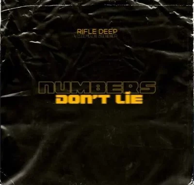 Rifle-Deep-–-NUMBERS-DONT-LIE-mp Rifle Deep – NUMBERS DONT LIE