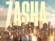DJ Tira – Zasha ft DJ Maphorisa, Kabza De Small, Leehleza, Dladla Mshunqisi, Uncool MC & Captain