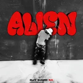 Djy-Kamo-SA-–-Alien-mp3-download Djy Kamo SA – Aln2## (Raba Kapa)