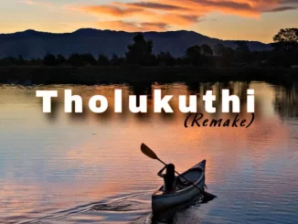 Dr Dope – Tholukuthi (Remake)