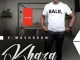 Khaza – Alimel’ Amadoda ft Mgqilazi