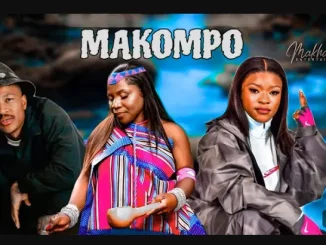 Makhadzi – Makompo ft Shandesh, Mr Bow & Mawhoo