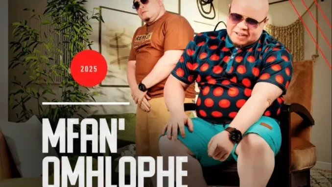 Mfanomhlophe – Ubaba Womlanjwane