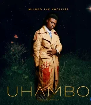 Mlindo-The-Vocalist-–-Uhambo-The Mlindo The Vocalist – Bonus Track ft Leemckrazy & Lawdporry
