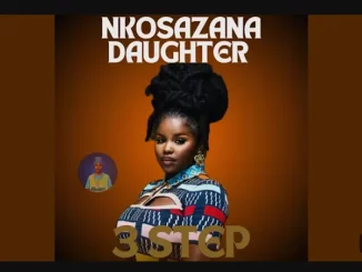 Nkosazana Daughter – Ngisamthanda 3 Step Ft. Jazzworx