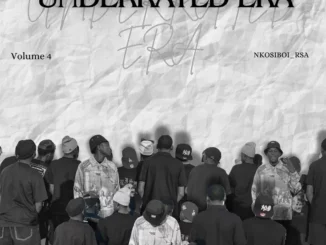 NkosiBoi Rsa – Underrated Era, Vol. 4