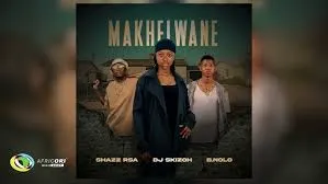 Shazz RSA – Makhelwane ft DJ Skizoh BW & B.Nolo