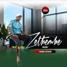 Zethembe kheswa – Thembalami ft Mtitilizo & Mdidisi Wedixa